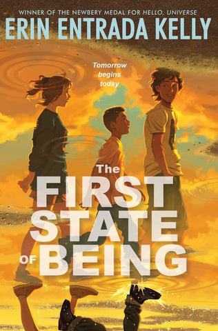 The First State of Being *2025 Newbery Award Winner*